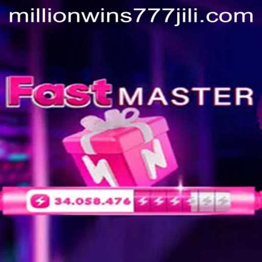 Discover the Thrilling Adventure of FastMaster: A MillionWins777 Experience