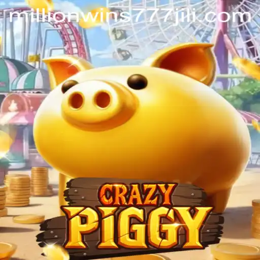 Discover the Exciting World of CrazyPiggy: Unlock the Secrets of MillionWins777