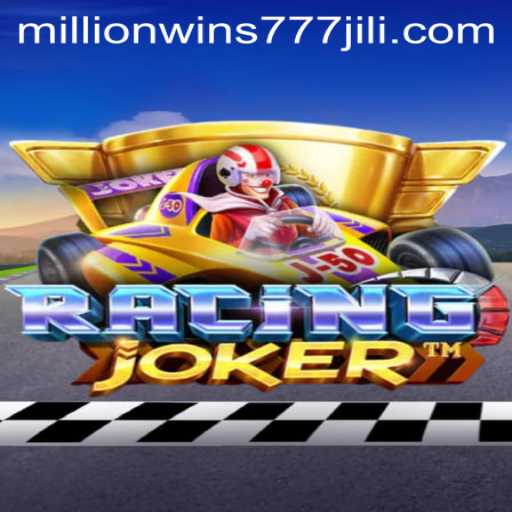 Unveiling RacingJoker: The Ultimate Racing Adventure with MillionWins777