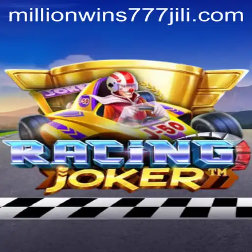 Unveiling RacingJoker: The Ultimate Racing Adventure with MillionWins777